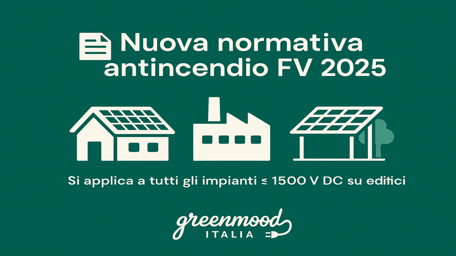 Normativa antincendio 2025 impianti fotovoltaici